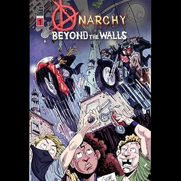 Anarchy Beyond the Walls