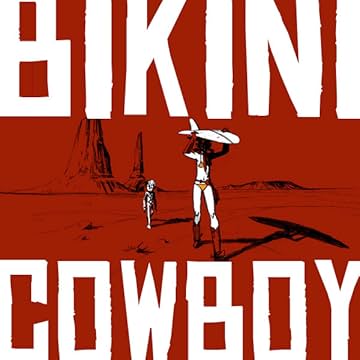 Bikini Cowboy