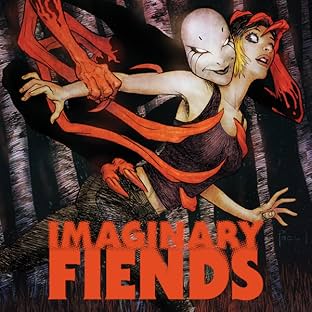 Imaginary Fiends (2017-2018)