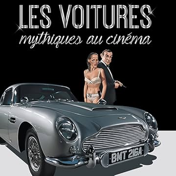Les voitures mythiques du cinéma