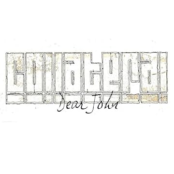 Collateral - Dear John