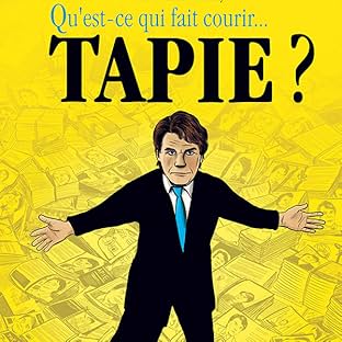 Qu'est-ce qui fait courir... Tapie ?