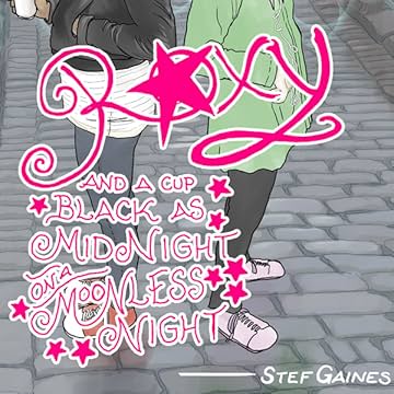 Roxy and a cup black as midnight on a moonless night