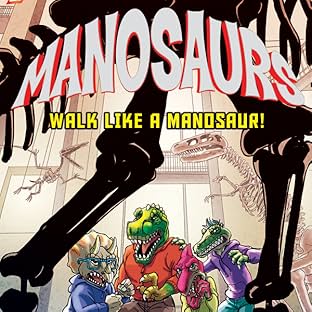 Manosaurs
