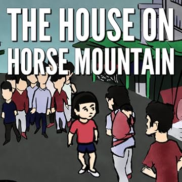 The House on Horse Mountain