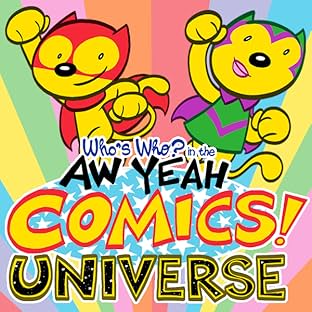 Who's Who in the Aw Yeah Comics Universe