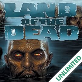 Land Of The Dead Digital Comics Comics By Comixology