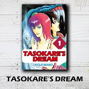 TASOKARE’S DREAM