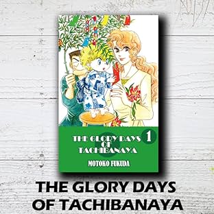 THE GLORY DAYS OF TACHIBANAYA