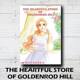 THE HEARTFUL STORE OF GOLDENROD HILL