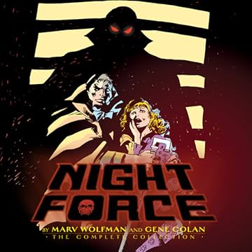 Night Force by Marv Wolfman: The Complete Series