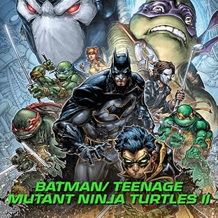 Batman/Teenage Mutant Ninja Turtles II (2017-2018)