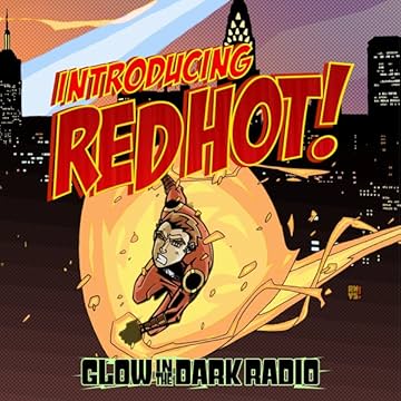 Introducing... Red Hot!