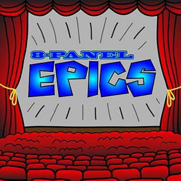 8-Panel Epics