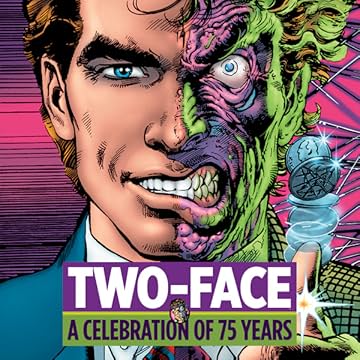 Two-Face: A Celebration of 75 Years