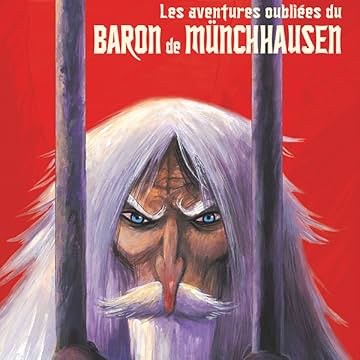 Les aventures oubliées du Baron de Münchhausen