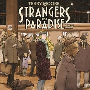 Strangers In Paradise XXV