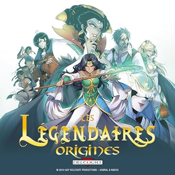 Les Légendaires - Origines