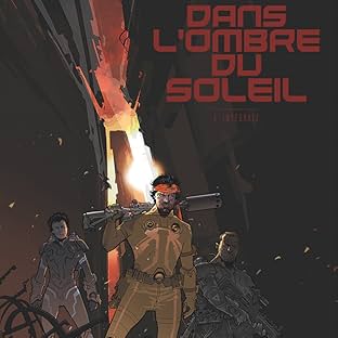Dans l'ombre du soleil