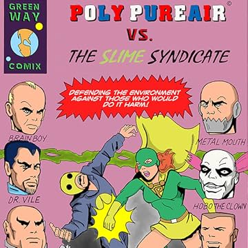 Poly Pureair vs. The Slime Syndicate