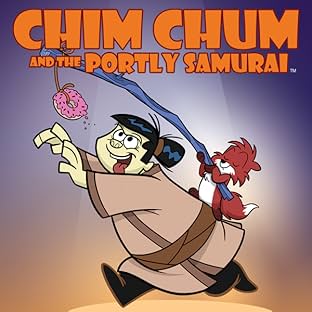 Chim Chum & Portly Samurai