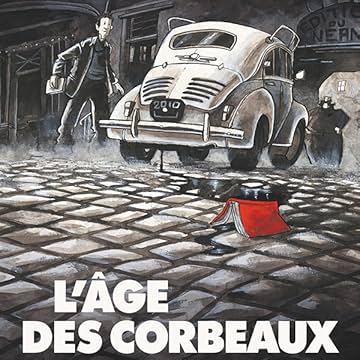 L' Age des corbeaux
