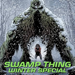 Swamp Thing Winter Special (2018)