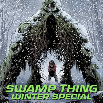 Swamp Thing Winter Special (2018)