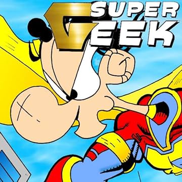 The Adventures Of Super Geek