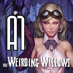 A1: The Weirding Willows