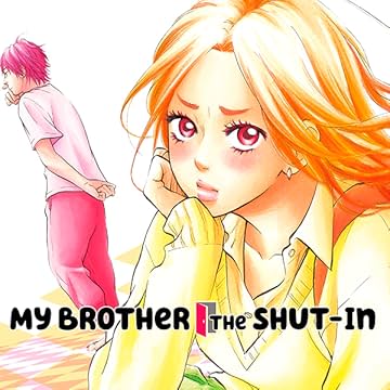 My Brother the Shut-In