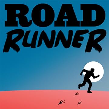 Roadrunner: Book I
