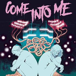 Come Into Me