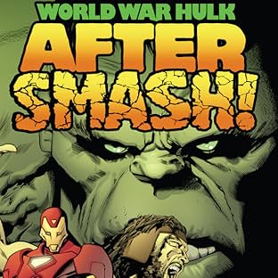 World War Hulk: Aftersmash, Vol. 1