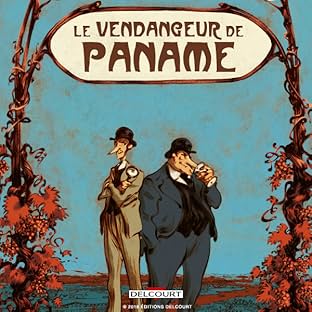 Le Vendangeur de Paname. Une enquête de l'Ecluse et la Bloseille