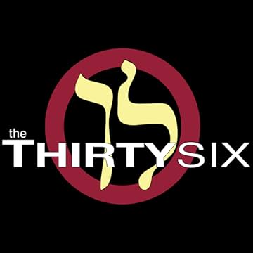 The Thirty Six