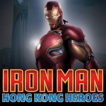 Iron Man: Hong Kong Heroes (2018)