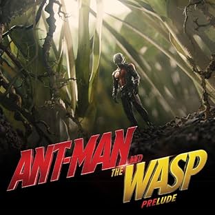 Marvel's Ant-Man and the Wasp Prelude (2018)