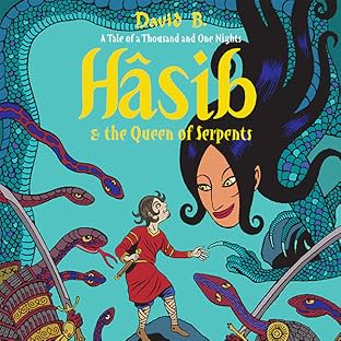 Hasib & The Queen of Serpents