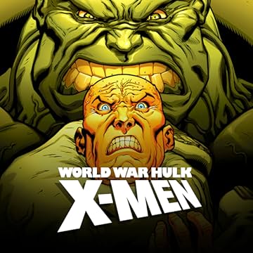 World War Hulk: X-Men