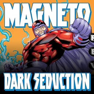 Magneto Dark Seduction (2000)