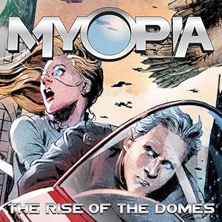 Myopia: The Rise Of The Domes