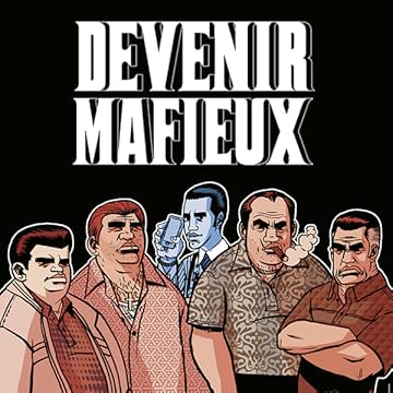 Devenir Mafieux