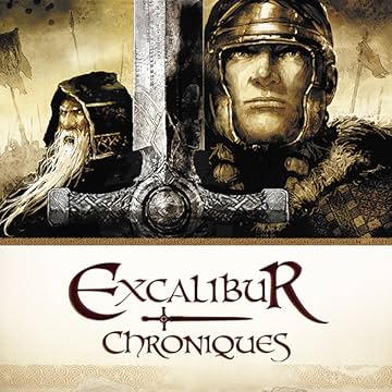 Excalibur - Chroniques