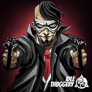 Idle Thuggery