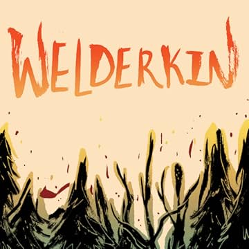 Welderkin