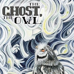 The GHOST, The OWL
