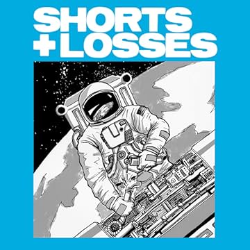 Shorts + Losses