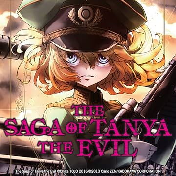 The Saga of Tanya the Evil