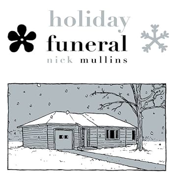 Holiday Funeral